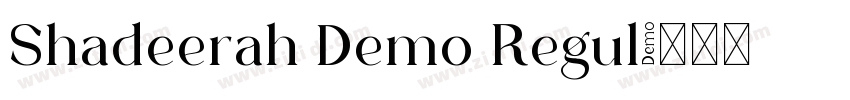 Shadeerah Demo Regul字体转换